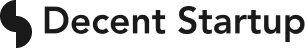 Decent Startup